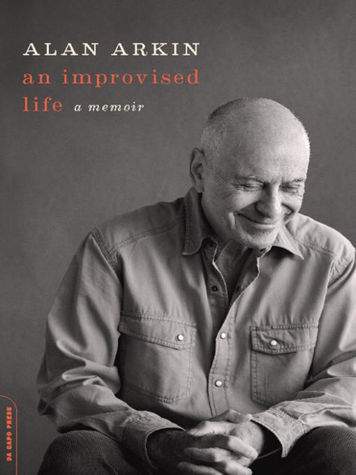 Title details for An Improvised Life by Alan Arkin - Wait list